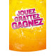 Affiches A2 (42x59,4 cm) Jouez Grattez Gagnez