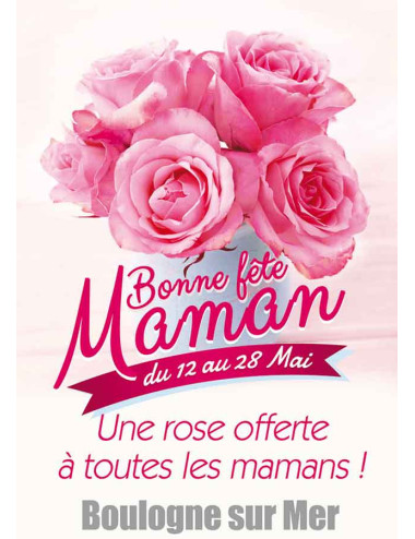 Affiches A3 (30x42 cm) Bonne Fête Maman Roses